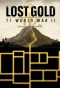 Poster for Lost Gold of World War II