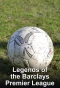 Poster for Legends of the Barclays Premier League