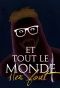 Poster for Et tout le monde s'en fout