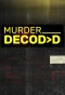 Poster for Murder Decoded