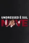 Poster for Undressed