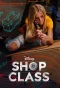 Poster for Shop Class