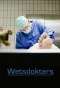 Poster for Wetsdokters