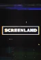 Poster for Screenland