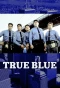 Poster for True Blue