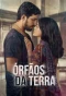 Poster for Órfãos da Terra