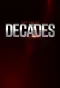 Poster for Decades