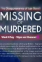 Poster for Missing or Murdered?