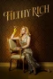 Poster for Filthy Rich