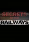 Poster for Secrets of the Railways