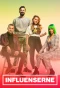 Poster for Influenserne