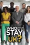 Poster for Who Should Get to Stay in the UK?