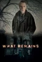 Poster for What Remains