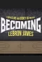Poster for ESPN Films and Disney XD Present Becoming