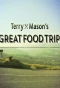 Poster for Terry and Mason's Great Food Trip