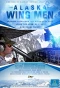 Poster for Alaska Wing Men