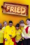 Poster for Fried