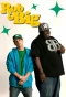 Poster for Rob & Big