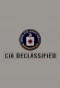 Poster for CIA Declassified