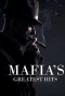 Poster for Mafia's Greatest Hits