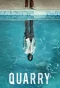 Poster for Quarry