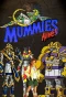 Poster for Mummies Alive!