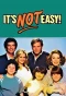 Poster for It's Not Easy