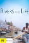 Poster for Rivers and Life