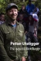 Poster for Petter uteligger: Fra gata til Nordkapp
