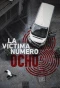 Poster for La víctima número 8