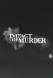 Poster for Impact of Murder