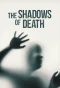 Poster for The Shadows of Death