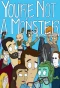 Poster for You're Not a Monster