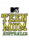 Poster for Teen Mom Australia