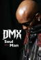 Poster for DMX: Soul of a Man