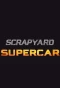 Poster for Scrapyard Supercar