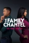 Poster for The Family Chantel