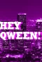 Poster for Hey Qween!