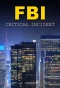 Poster for FBI: Critical Incident