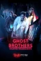 Poster for Ghost Brothers: Haunted Houseguests