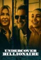 Poster for Undercover Billionaire