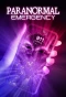 Poster for Paranormal Emergency