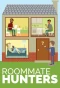Poster for Roommate Hunters