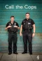 Poster for Call the Cops