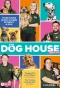 Poster for The Dog House