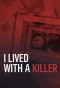 Poster for I Lived with a Killer