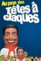 Poster for Au Pays des Têtes à Claques