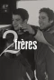 Poster for 2 frères