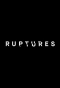 Poster for Ruptures