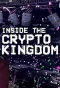 Poster for Inside the Cryptokingdom